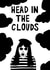 head in the clouds unfocused Just because Card 21814 created by Constance