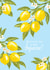 big squeeze lemons Love & Friendship Card 21829 created by Zoe May Designs