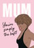 Tina Turner Simply the best Mothers Day Card 13583 created by Bonne Nouvelle