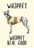 80s Whippet Real Good Dog Birthday Card created by Bewilderbeest