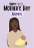 first mother's day first Mothers Day Card 15728 created by InclusiviTwee