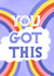 you got this positivity Good Luck Card 21570 created by Katie Brookes