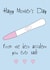 Funny Mothers Day Card - Mum - Pregnancy Test - From The Best Accident You Ever Had created by @Laura Lonsdale Designs