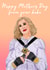 Funny Mothers Day Card - Mum - Schitts Creek - Happy Mother's Day From Your Bebe created by The Queer Store