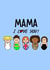 mama i love you Mothers Day Card 17209 created by Naughty Pickle