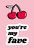 you're my fave cherry Love & Friendship Card 21876 created by DoodleMoo
