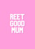 reet good Mothers Day Card 34851 created by A lovely thought