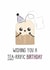 Funny Birthday Card, Tea-Rrific created by Just Joy Designs