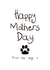 From the dog Dog Mothers Day Card 39256 created by LoveLivB