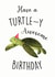 have turtle Birthday Card 21528 created by Sophie Kent Illustration