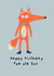 Funny Birthday Card - Fox - Happy Birthday You Old Fox created by Ooh I Like That Design