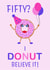 pun donut Birthday Card 21810 created by Simply Nix