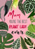 plant mum plant lady Mothers Day Card 46729 created by Alexa Makes Cards