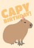 Capybara Capy Birthday Birthday Card 13858 created by PopDogShop