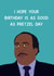 Funny The Office USA Stanley Pretzel Day Birthday Card created by Chloe Dixon