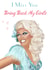 Miss you Rupaul Thinking of you Card 18114 created by Sarah Stephenson