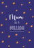 Cute Mothers Day Card - Mum - Stars - Mum In A Million created by By Alice May
