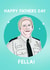 Happy Fathers Day Fella - Hastings Blue  created by Lucy Rose Party