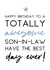 Classic Birthday Card - For Son-In-Law - Totally Awesome created by Word Up Creative