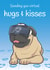 pug bulldog Just because Card 41505 created by STEVEN LEE-GRAVES