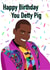 Happy birthday you Detty pig Eric effiong sex education  created by The little northerner 