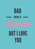 Dad you're a dickhead Father's Day created by Pique Design