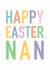 Happy Easter Nan Card created by Studio 9