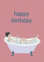 Relaxing Prosecco bubble bath birthday card created by Ticketyboo