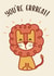 You're Great lion card created by Wink Design - Michelle Roberts