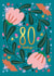 80 Today created by NICHOLA COWDERY ILLUSTRATIONS