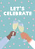 Cute Congratulations Card - Let's Celebrate created by This Gal Designs