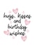 Hugs, Kisses and Birthday Wishes Card created by Dolly’s Doodles