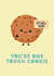 Get Well Soon, You're one tough cookie created by Artsy Gift Co