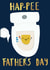 HAP-PEE FATHER'S DAY created by NICHOLA COWDERY ILLUSTRATIONS 