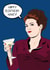 Karen Walker Happy Birthday created by Olivia Dimery