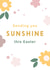 Sunshine Flower Easter Card created by Libby Whiteside