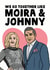 Moira Rose and Johnny Rose - Schitts Creek love card created by Studio Doodles