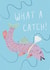 What a Catch Engagement Card created by illokate