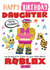 Roblox Birthday Card for Daughter created by NICHOLA COWDERY ILLUSTRATIONS 