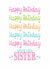 Happy Birthday Love You Sister created by Jay Design