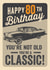 Vintage Classic Car 80th Birthday created by Emoticology Cards