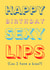 Sexy Lips Birthday Kiss created by Ruinarte Cards