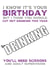 Cut out drinking birthday card created by picsandsquiggles