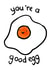 You're a good egg, friendship card created by Blurry Box Creations