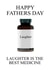Happy fathers day laughter is the best medicine created by Gary Regester