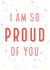 Proud of you congratulations card created by C+C Cards