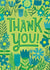 Cute Thank You Card - Wild Flower Garden created by Kay Wolfersperger