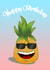 Happy Birthday - Summer Pineapple created by Juan Gea