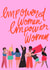 Empowered Women Empower Women Feminism card created by Ellie Brown