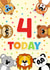 4 Today Birthday Card - Baby Animal 4th Birthday card created by RoleyOleyMoley